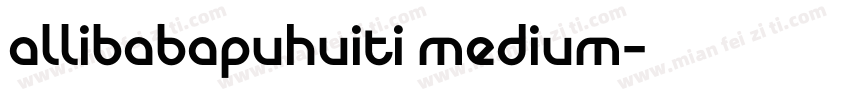 allibabapuhuiti medium字体转换